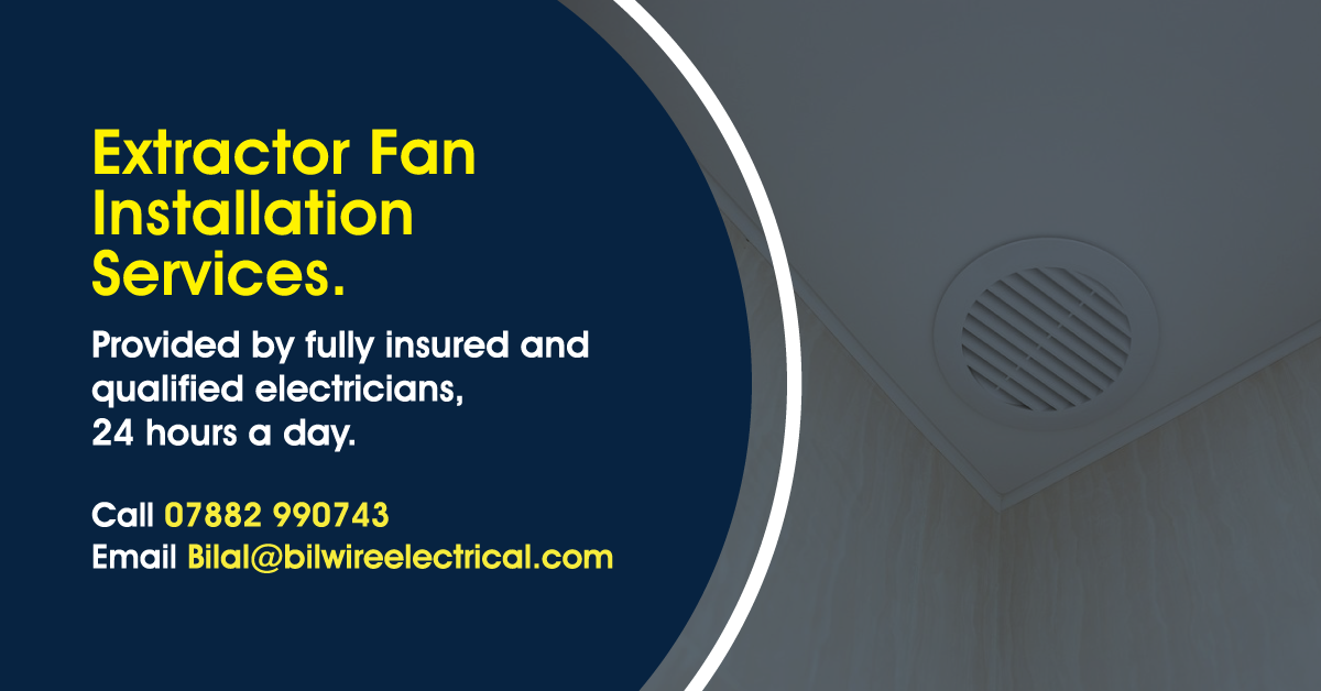 Expert Extractor Fan Installation In Manchester